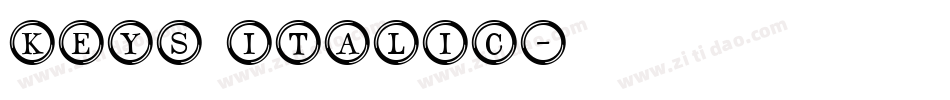 Keys Italic字体转换